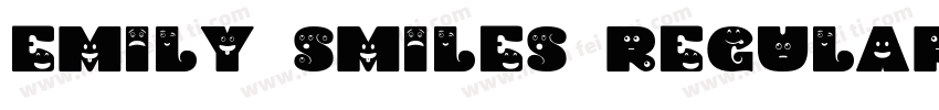 Emily Smiles Regular字体转换